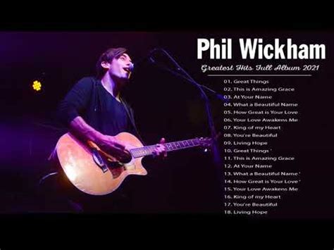 phil wickham album 2021.